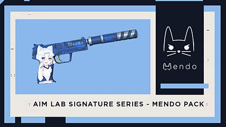 Aimlabs Signature Series - Mendo DLC