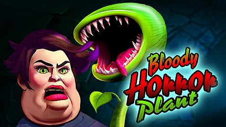 Bloody Horror Plant Game