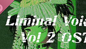 Liminal Void Soundtrack VOLUME 2