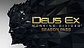Deus Ex: Mankind Divided DLC - Season Pass