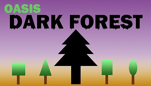 Buy Oasis: Dark Forest