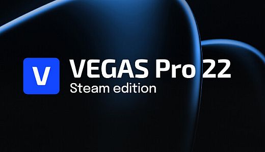 VEGAS Pro 22 Steam Edition