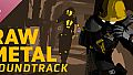 Raw Metal Soundtrack