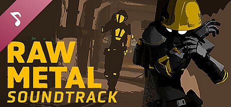 Raw Metal Soundtrack