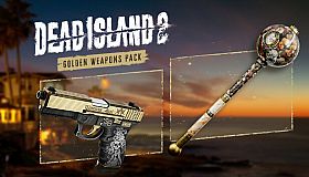 Dead Island 2 - Golden Weapons Pack