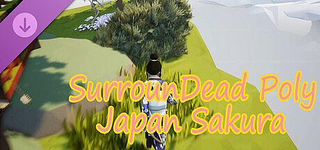 SurrounDead Poly ‌Japan Sakura Japan Sword DLC