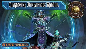Fantasy Grounds - Starfinder Character Operations Manual