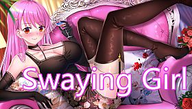 Swaying Girl