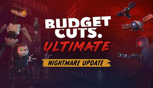 Budget Cuts Ultimate