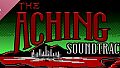 The Aching Soundtrack