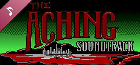 The Aching Soundtrack