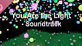 You are the light – An Audiovisual VR Journey Soundtrack
