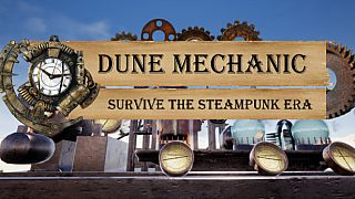 Dune Mechanic : Survive The Steampunk Era Game