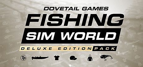 Fishing Sim World: Pro Tour: Deluxe Edition