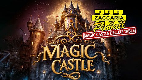 Zaccaria Pinball - Magic Castle Deluxe Pinball Table DLC