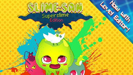 Slime-san: Superslime Edition