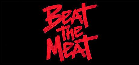 Beat the Meat Game