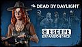 Dead by Daylight - Escape Expansion Pack