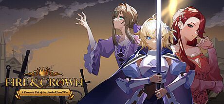 Fire & Crown: A Romantic Tale of the Hundred Years' War Game