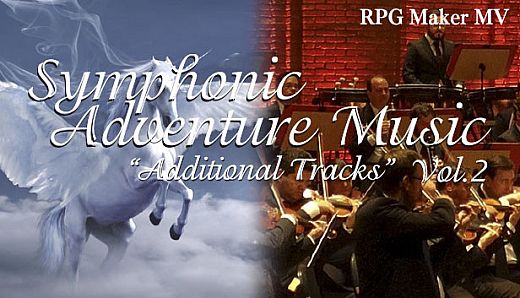 RPG Maker MV - Symphonic Adventure Music Vol.2 - Additional Tracks -