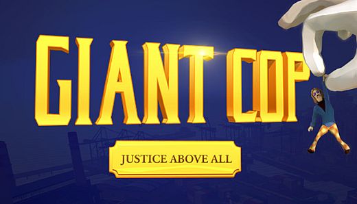 Giant Cop: Justice Above All
