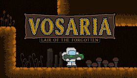 Vosaria: Lair of the Forgotten