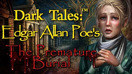 Dark Tales: Edgar Allan Poe's The Premature Burial Collector's Edition Game