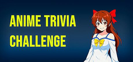 Anime Trivia Challenge Game