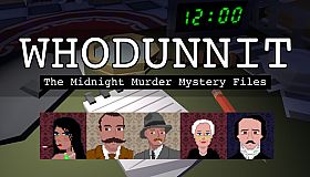 Whodunnit: the Midnight Murder Mystery Files