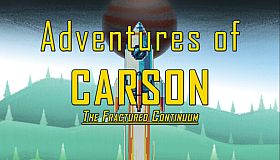 Adventures of Carson: Fractured Continuum