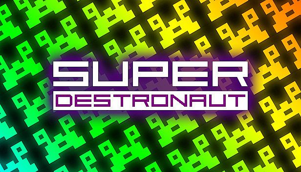 Buy Super Destronaut