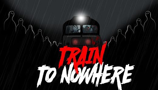 Train to Nowhere