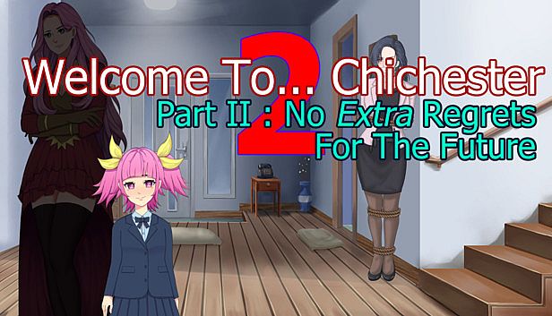 Buy Welcome To... Chichester 2 - Part II : No Extra Regrets For The Future