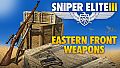 Sniper Elite 3 - Eastern Front Weapons Pack