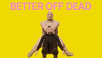 Acheter Better Off Dead - Life as a Prison Guard PC