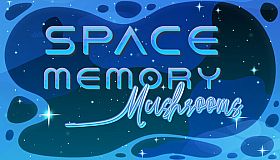 Space Memory: Mushrooms