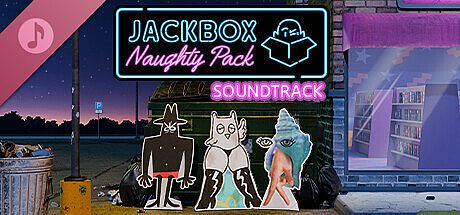 The Jackbox Naughty Pack Soundtrack DLC