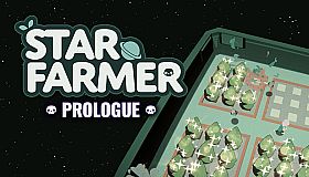 Star Farmer: Prologue