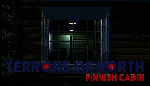 Terrors Of North - Finnish Cabin
