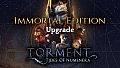 Torment: Tides of Numenera - Immortal Edition Upgrade