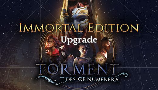 Torment: Tides of Numenera - Immortal Edition Upgrade