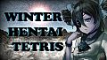 ANIME TETRIS - WINTER HENTAI TETRIS