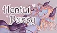 Hentai Pussy - Uncensored (18+)