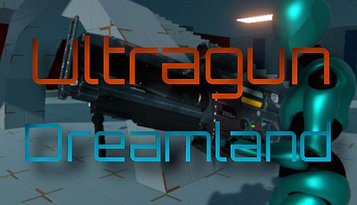 Ultragun Dreamland