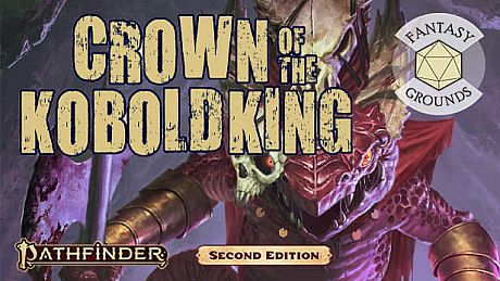 Fantasy Grounds - Pathfinder 2 RPG - Pathfinder Adventure: Crown of the Kobold King Anniversary Edition DLC