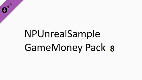 NPUnrealSample - GameMoney Pack 8 DLC