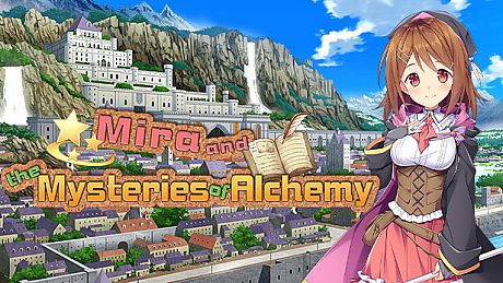 Mira and the Mysteries of Alchemy