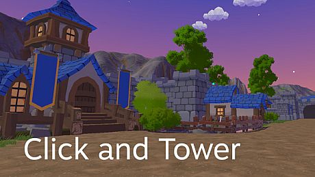 Click and Tower Game