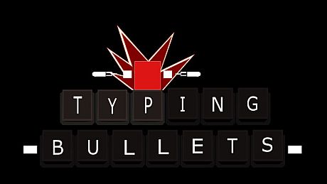 Typing Bullets Game
