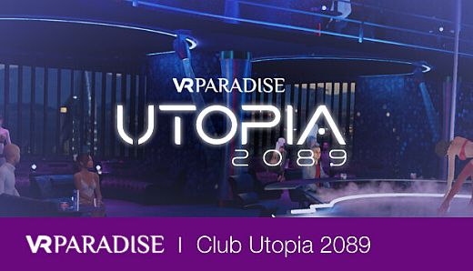 VR Paradise - Utopia 2089